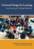 The Universal Design for Learning : Teaching To All College Students Book
