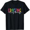 Figured Funny Craft Work Lovers T-Shirt Crafting My Therapy Graphic Tee for Men Women