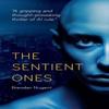 The Sentient Ones by Brendan Nugent Paperback Book 9781917377287