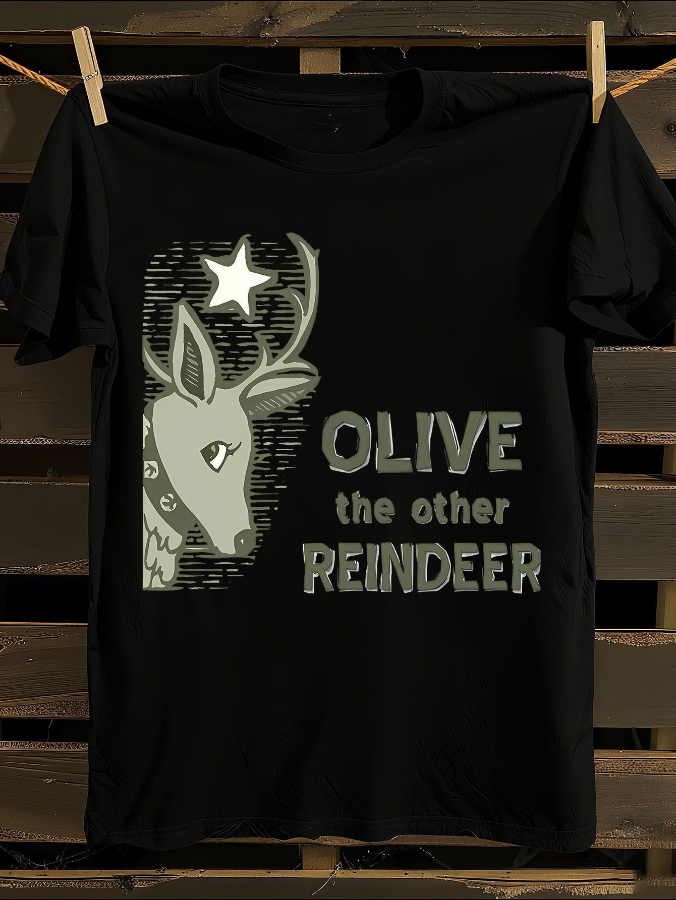 Olive the Other Reindeer Graphic T-Shirt Mens Tshirt Womens Tshirts with Letters Print Short Sleeves T-Shirt Casual Street Tee Shirt Top S