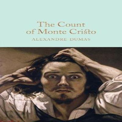 The Count of Monte Cristo by Alexandre Dumas Hardback Book 9781509827978