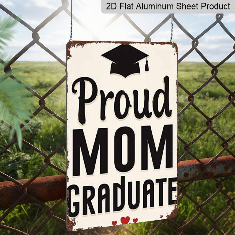 2D Flat Vintage Graduation Keepsake - Proud Mom & Graduate Diploma Scroll Metal Sign - Aluminium Rustic Decor for /Outdoor - Graduation Decoration