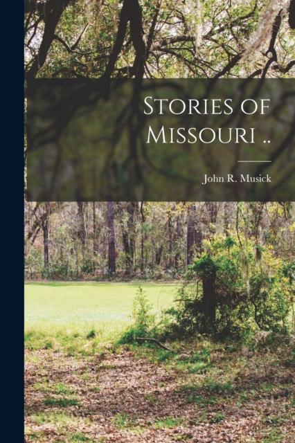 Stories of Missouri .. Kitabı