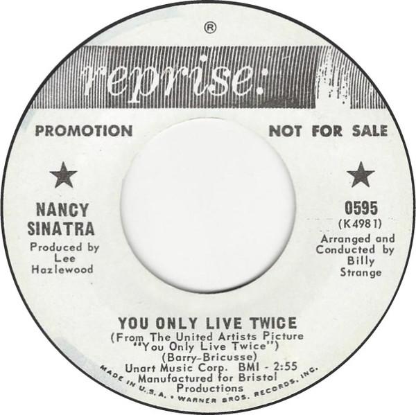 

7inch Record NANCY SINATRA / NANCY SINATRA & LEE - You Only Live Twice / Jackson 0595PROMO REPRISE 1967 US Rock Used