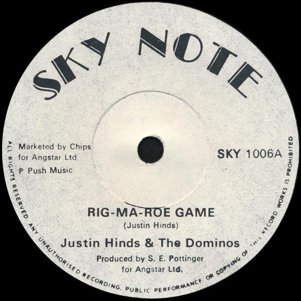 

7inch Record JUSTIN HINDS THE DOMINOES RigMaRoeGame SKY1006 Sky Note UK Reggae Ska Dub Used