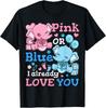 Gender Reveal Pink or Blue T-Shirt Unisex T-Shirt