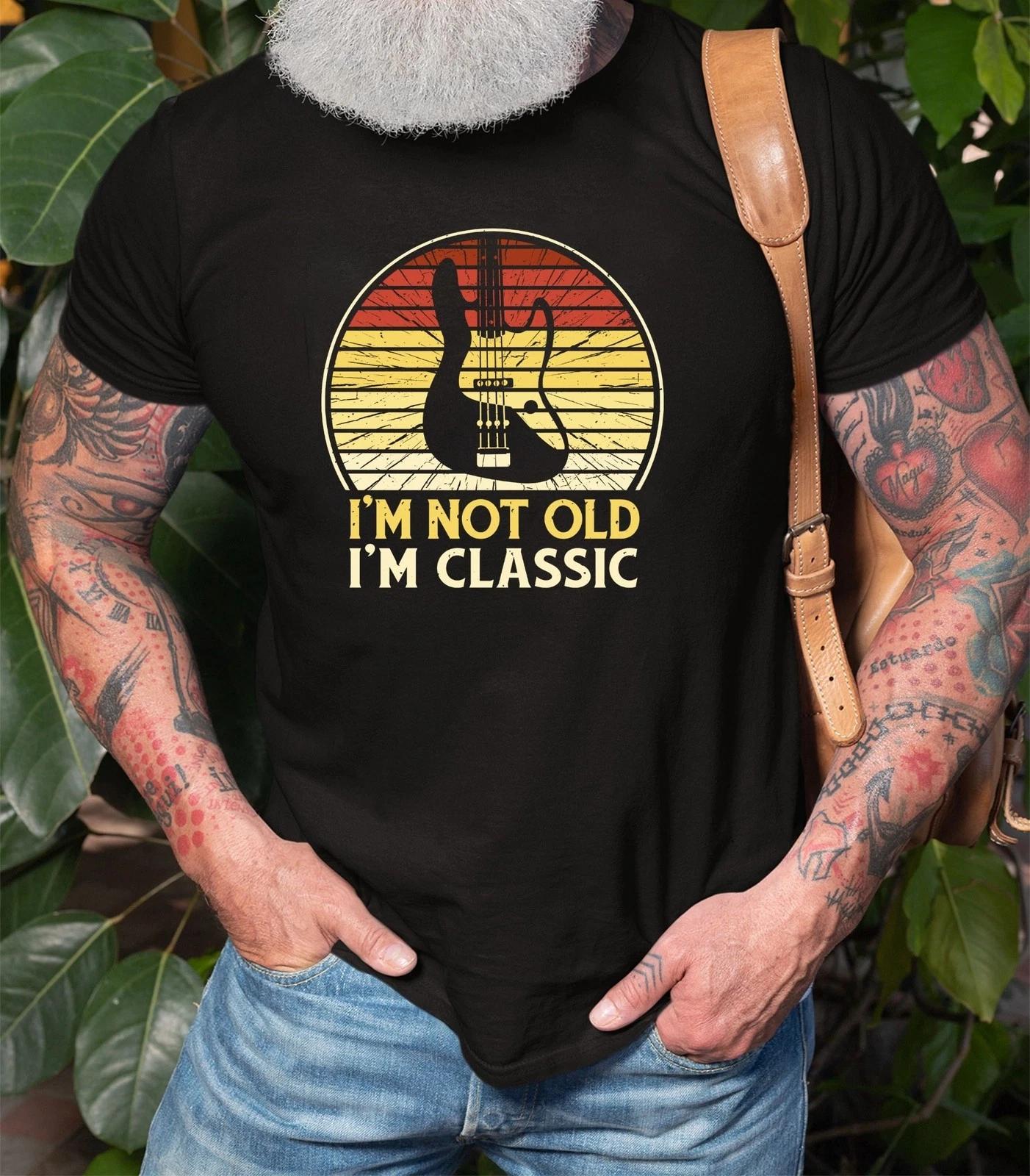 Bass Player T Shirt , I M Not Old I M Classic , Funny Guitar Retro vintage style 3XL