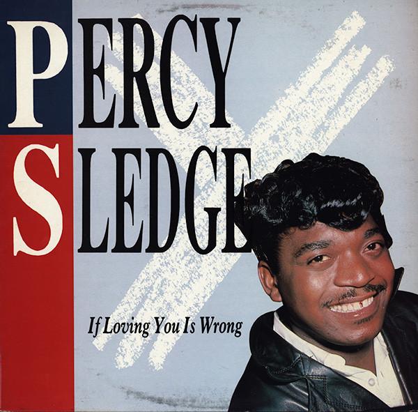 

LP Record PERCY SLEDGE - If Loving You Is Wrong CRB1138 Charly R&B 1986 UK Soul/Funk Used