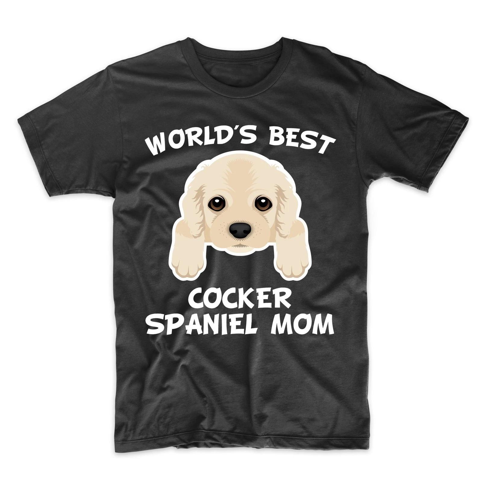 Cocker Spaniel Mom Shirt - World s Best Cocker Spaniel Mom Dog Owner T-Shirt S