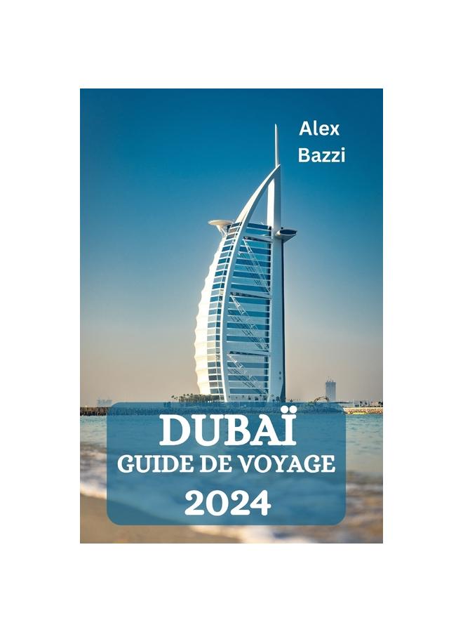 Kniha Dubai Guide De Voyage 2024