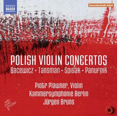 CD GRAŻYNA BACEWICZ ALEXANDRE TANSMAN  - Polish Violin Concertos 8573496 Naxos 2016 Japan Classical Used