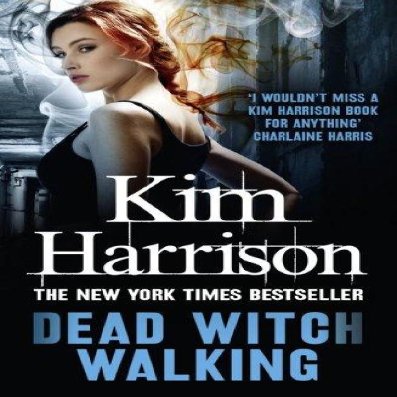 Dead Witch Walking by Kim Harrison Paperback Book 9780007459759