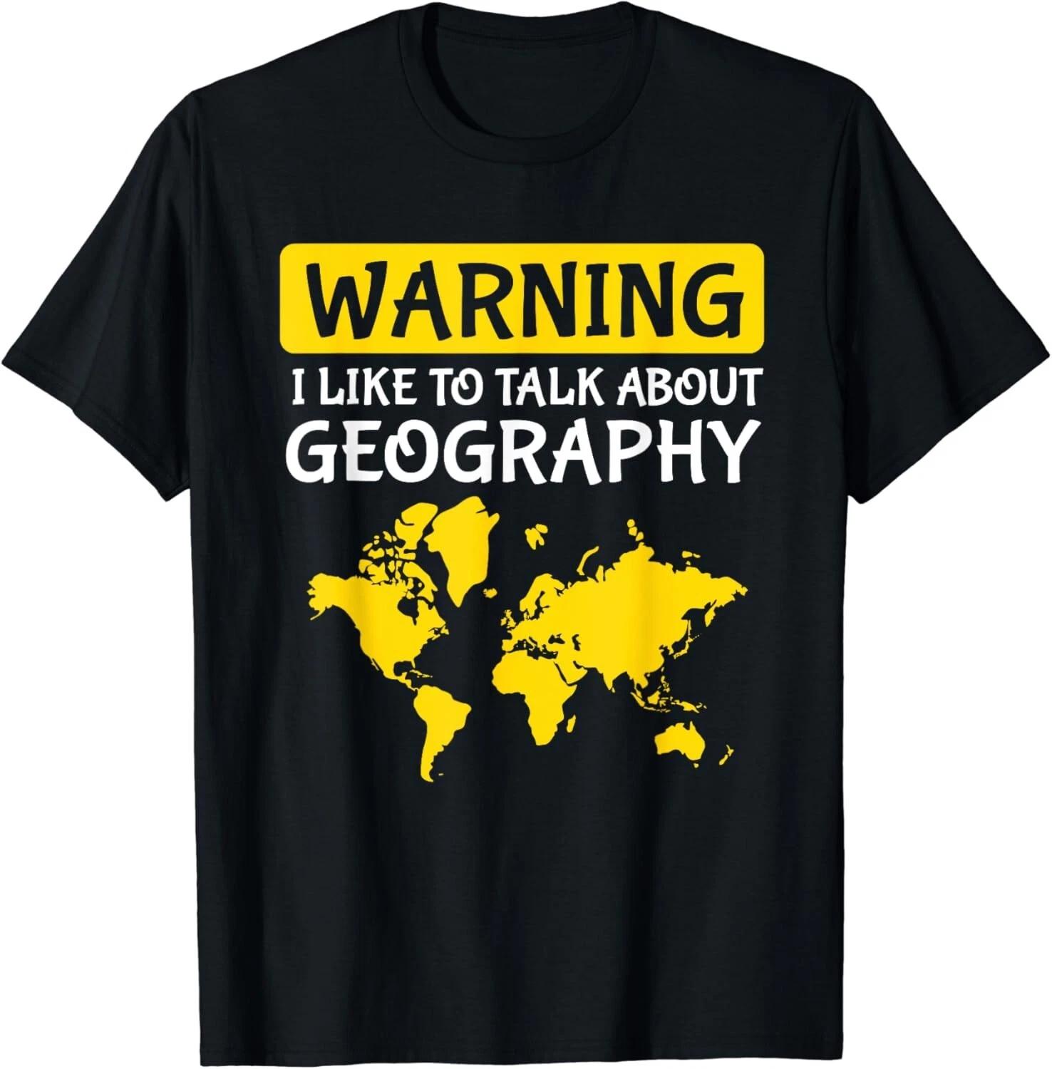 Warning I Like To Talk About Geography Teacher Gift Unisex T-Shirt S
