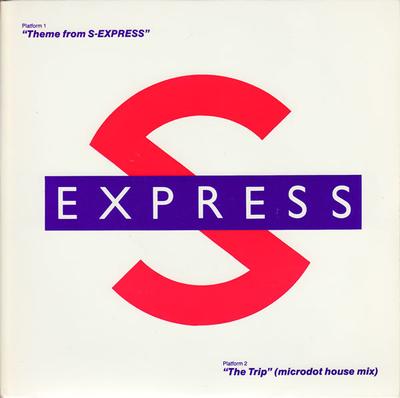 7inch Record S-EXPRESS - Theme From S-express / The Trip (Mi LEFT21 RHYTHM KING 1988 UK Dance & Electronica Used