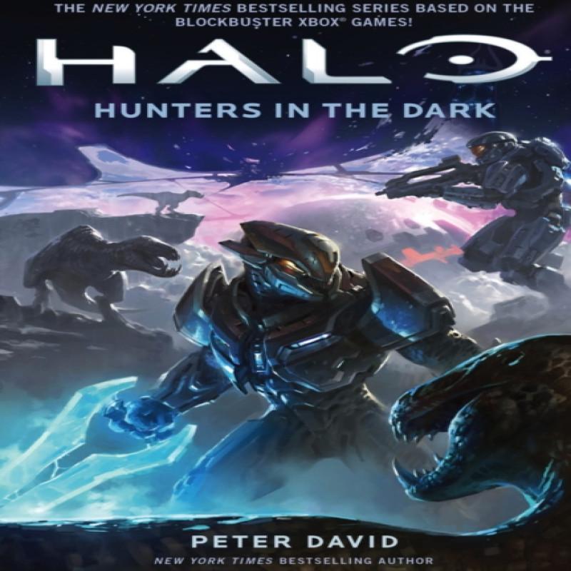 Halo Hunters In the Dark by Peter David Paperback Book 9781785650192