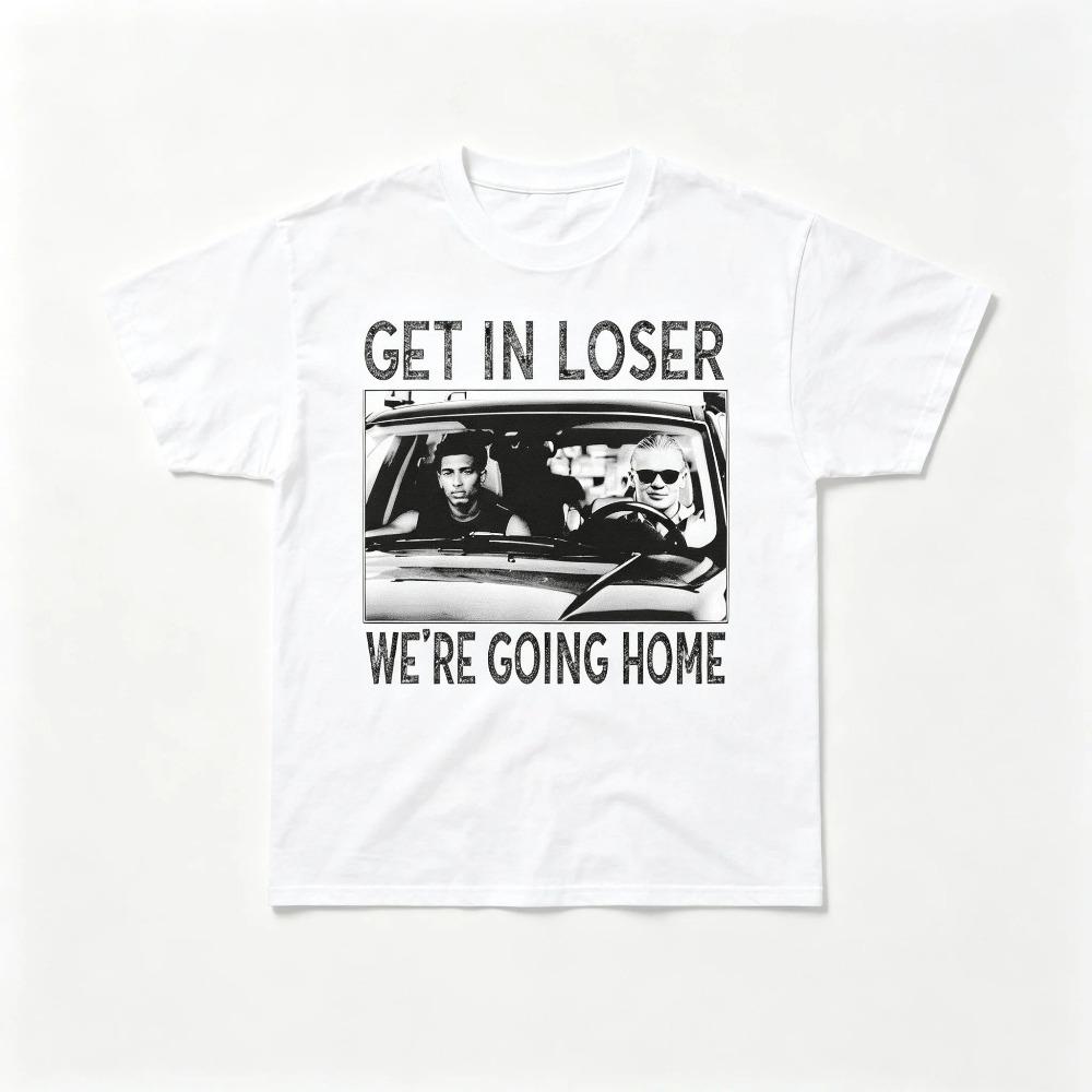 2026 New Shirt Get In Loser Were Going Home Football Meme 100cotton Tshirt Funny Graphic Unisex Unisex Tee Summer Top