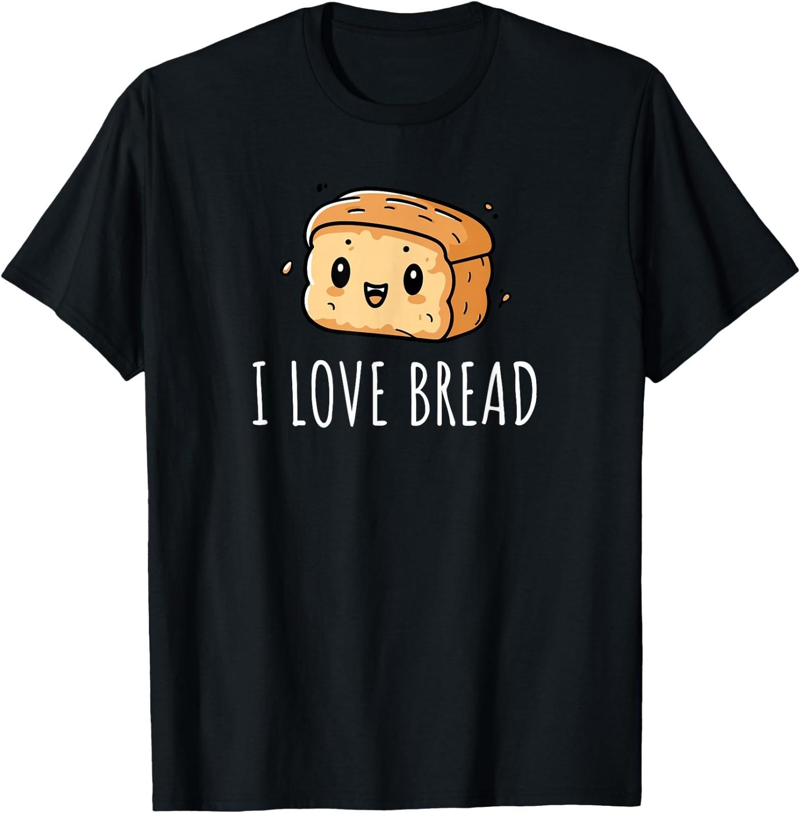 I Love Bread T-Shirt XL