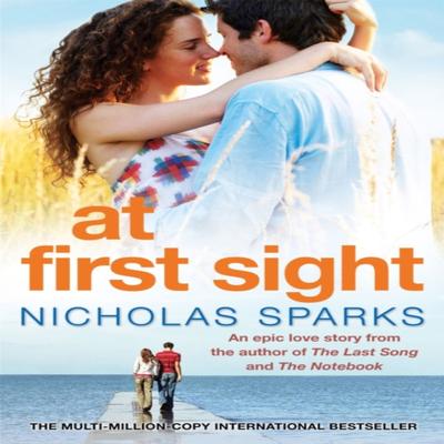 At First Sight by Nicholas Sparks Paperback Book 9780751541137