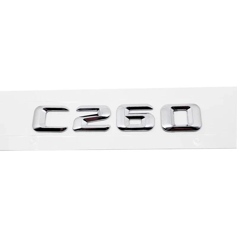 Alloy ABS Car Letter Stickers Rear Trunk Badge for Mercedes Benz C Class C240 C250 C260 C280 C300 C320 C350 C400 C500 Emblem