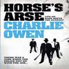 Horses Arse by Charlie Owen Paperback Book 9780755336845