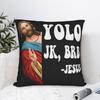 Pillow Cover Easter Yolo Jk Brb Jesus Fashion Pillow Case For Living Room Sofa Pillowcases