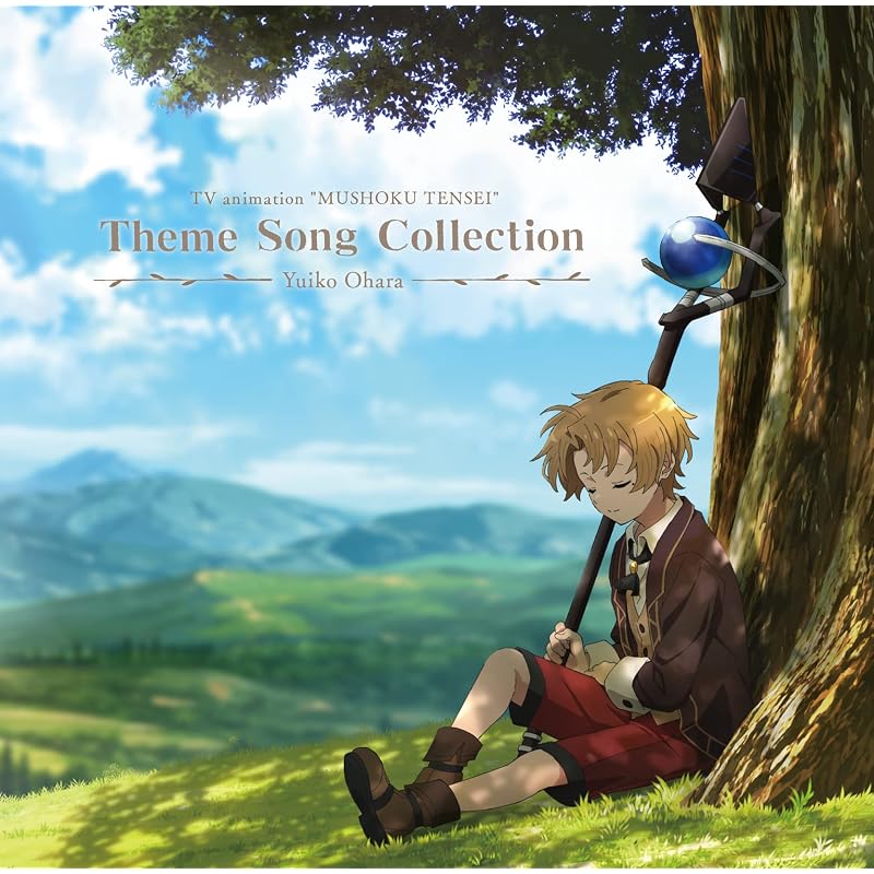 TV Anime "Mushoku Tensei: Jobless Reincarnation" Theme Song Collection