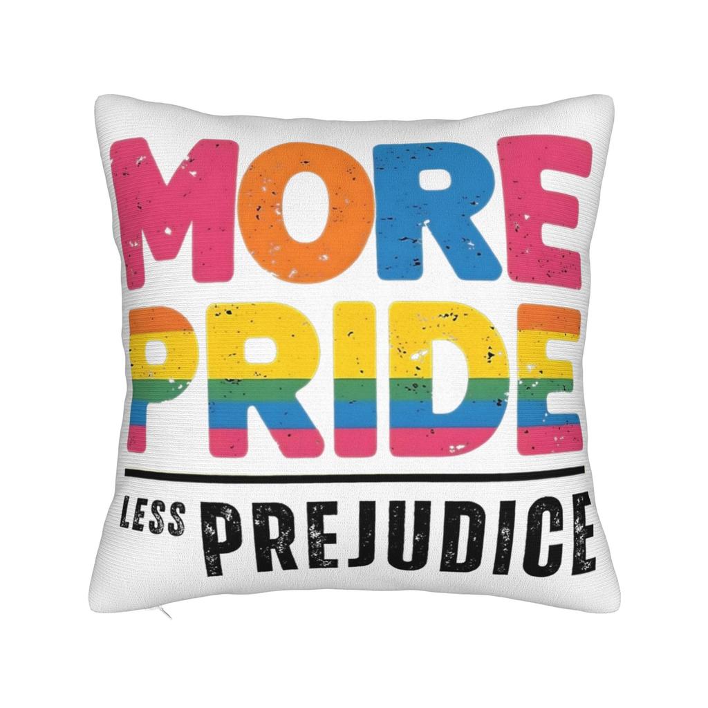More Pride Less Prejudice Pillowcases Accessories Printing Cushion Cover Decorative Pillow Case Cover Car Multi Size