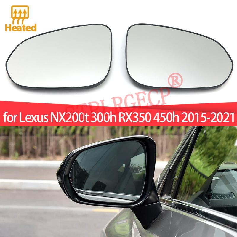 For Lexus NX200t 300h RX350 450h 2015-2021 Left or Right Door Side Wing Clear Mirror Glass Heated Rear View Replacement