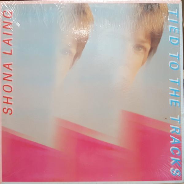 

LP Record SHONA LAING Tied To The Tracks ST6483 Harvest 1981 Canada Rock Used