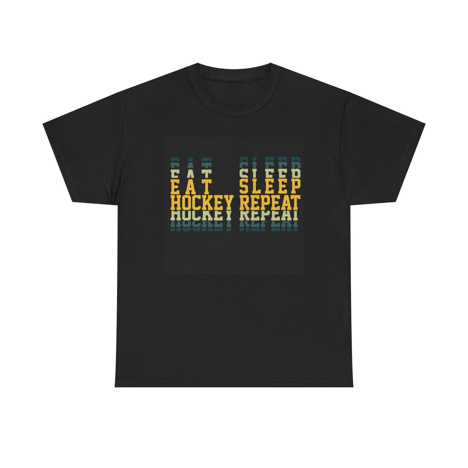 Men s and Women s T-shirts Eat Sleep Hockey Repeat XXXL