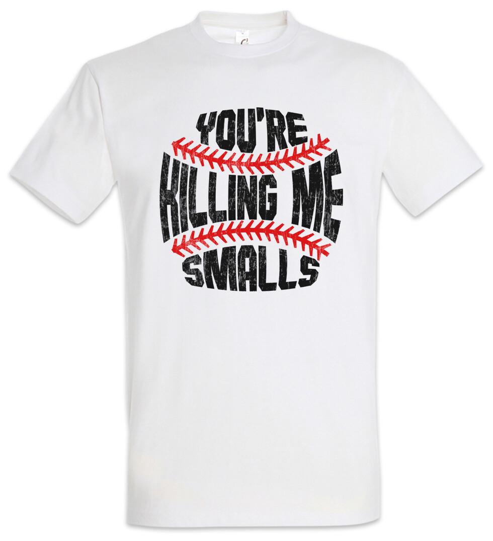 You re Killing Me Smalls T-Shirt The Baseball Fun Sandlot Scotty Player XS