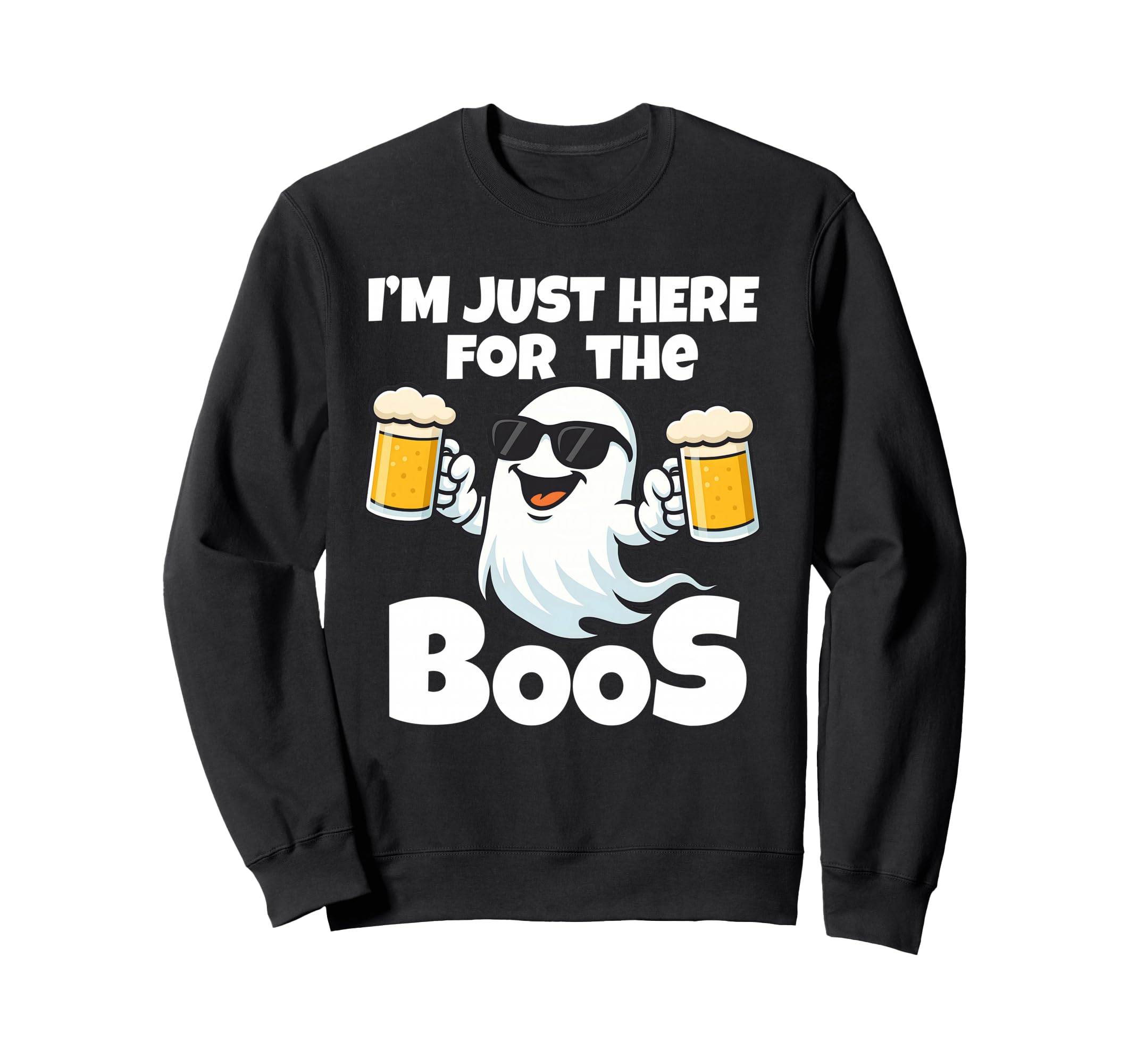 

I m Just Here for the Boos Ghost Sunglasses Funny Halloween Sweatshirt