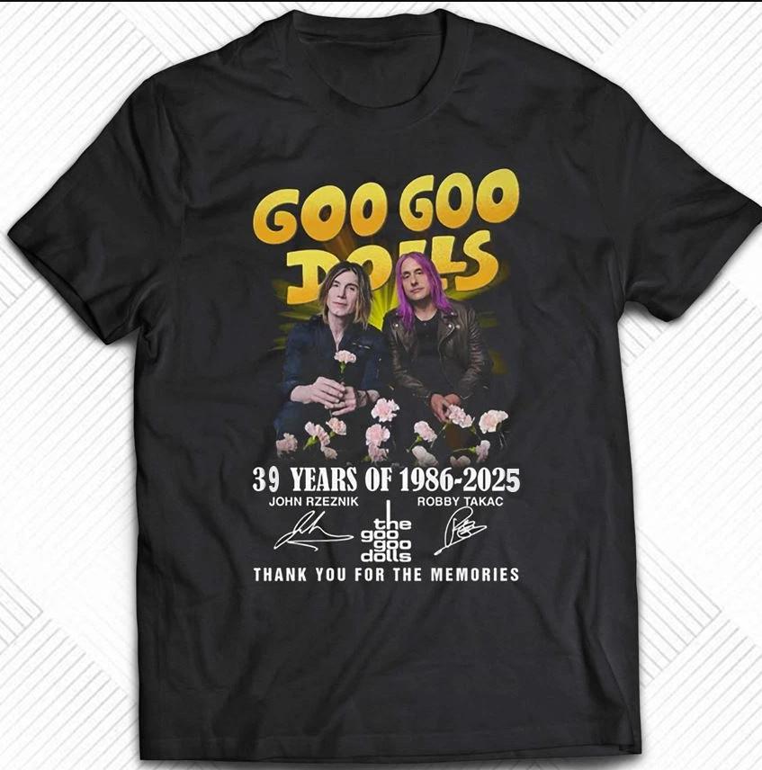 Goo Goo Dolls 39 Years Of 1986 – 2026 Thanks For Memories T-shirt size S-5XL XXXL
