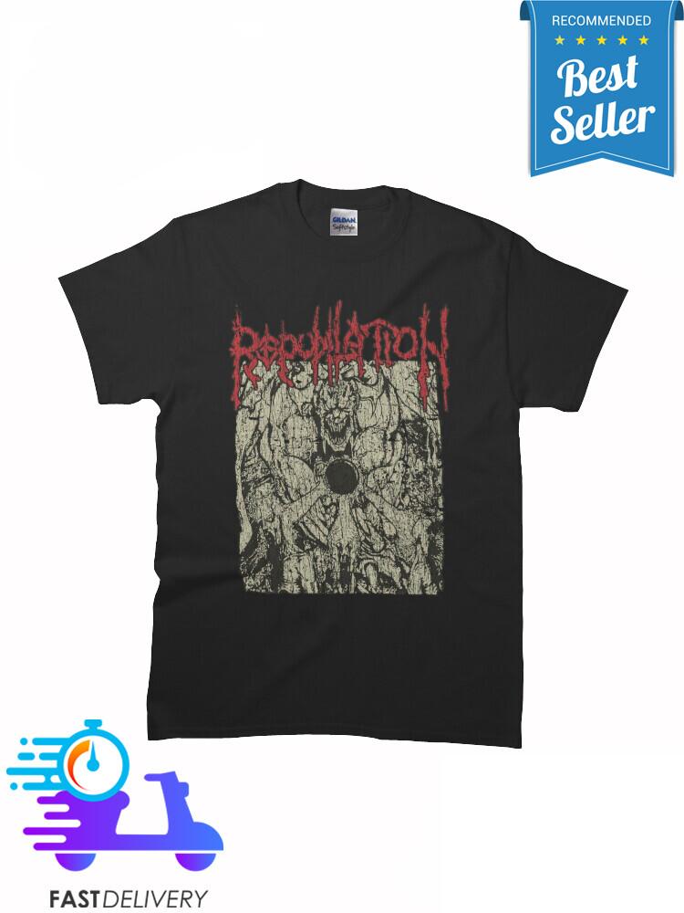 New Repudilation - Eternal Depredation Classic MAN WOMAN T-Shirt Size S to 5XL Unisex T-Shirt M