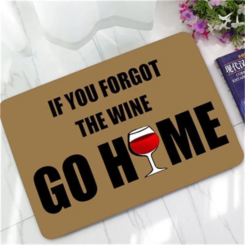 Humorous Funny Doormat Saying Quotes If You Forgot The Wine Go Home Floor Mats Non-slip Kitchen Rugs Bathroom Christmas Gift