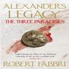 The Three Paradises by Robert Fabbri Paperback Book 9781786498038