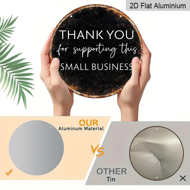 [Vintage Aluminum Sign] 2D Flat, 1pc Vintage Round "Thank You for Supporting This Small Business" Sign - Frameless Wall Hanging Suitable for Office