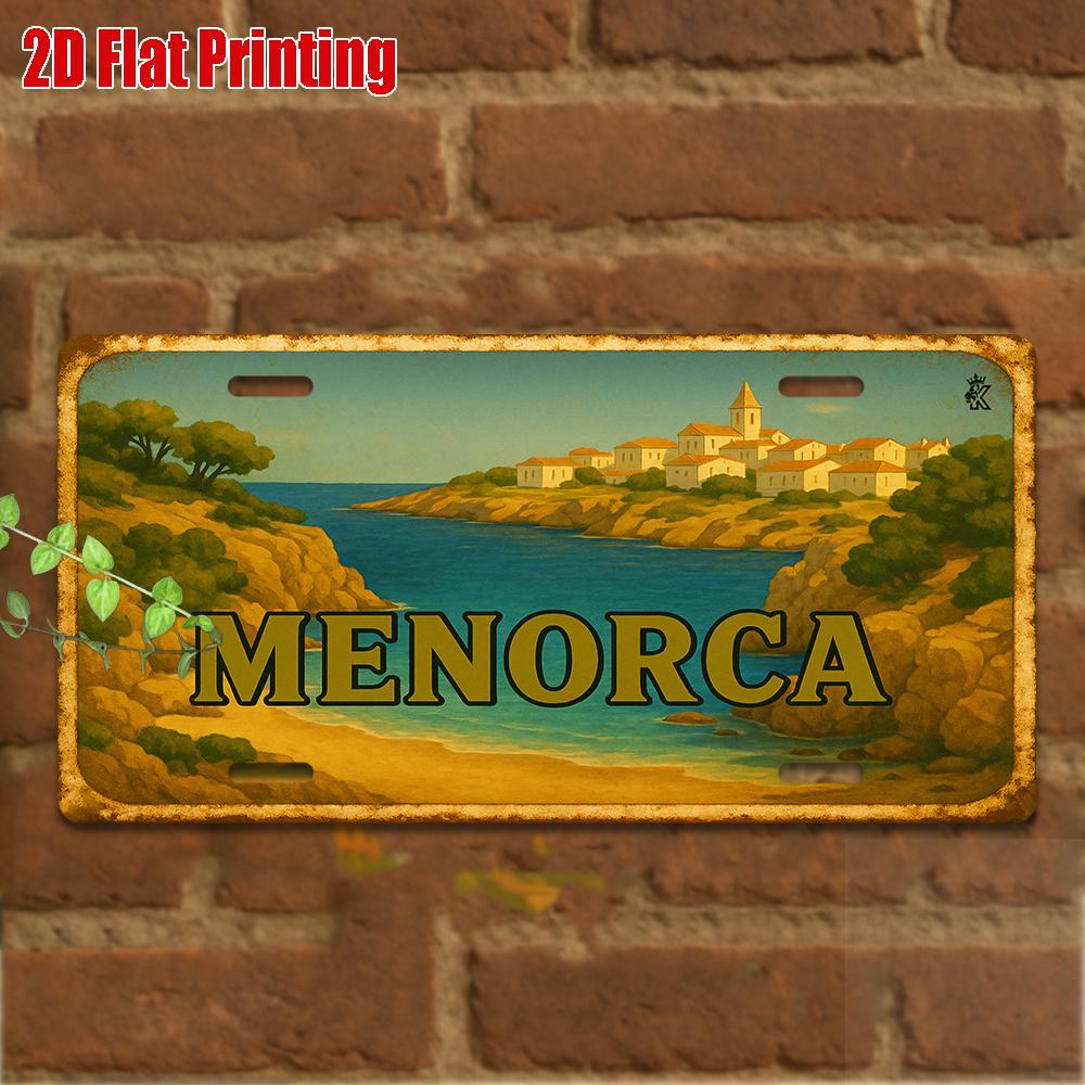 D Flat  pc Vintage Aluminum Sign  MENORCA Sign Vintage Island Travel Scenery Wall Art Decoration Balearic Islands Spain 15x30cm(5.9x7.8inch)