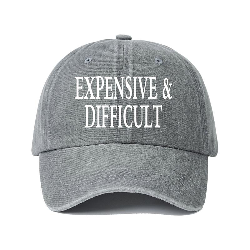 1pc Unisex Baseball Cap with"EXPENSIVE & DIFFICULT"And Adjustable.Ideal for Travel,Vacation,Sports,Mountain Climbing and Fishing