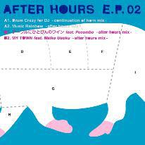 

12-дюймовая пластинка SHIHO FUJISAWA - After Hours E.P. 02 ER0009 Eat Records 2009 Япония Танцевальная и Электронная Б/У