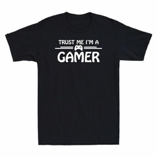 Trust Me I m A Gamer Funny Graphic Gift Men s Cotton Short Sleeve T-Shirt S