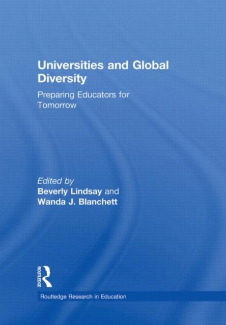 The Universities and Global Diversity : Preparing Educators for Tomorrow Book