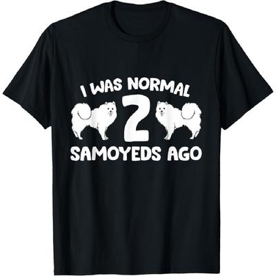 I Was Normal 2 Samoyeds Ago Love Samoyed Dogs T-Shirt