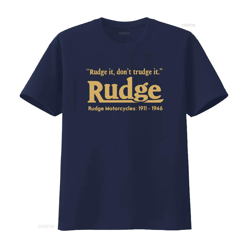 Rudge Motorcycle Vintage Bike Classic Retro Biker T Shirt It Dont Trudge Motorcycles 1911 1946 Vintage Washed Stylish