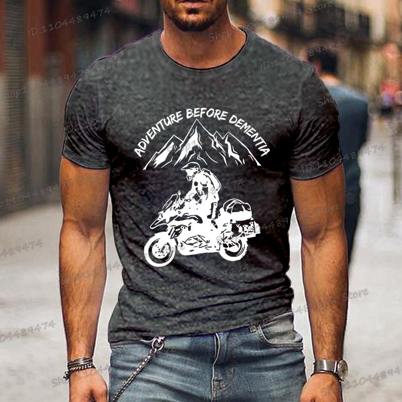 Funny Mountain Adventure Motorcycle T-shirts Harajuku Fashion Men T Shirt Adventure Before Dementia Shirts for Men Women