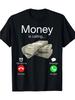 Money Is Calling Print Tshirt Funny Cash And Phone Call Graphic Short Sleeve Round Neck Casual Tops Humor Daily Essential Tee