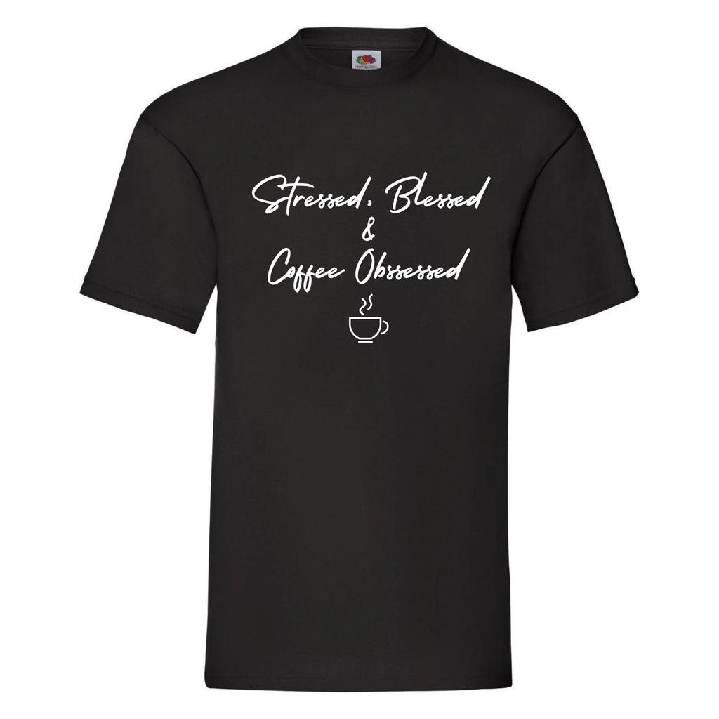 Coffee Drinker Gift - Stressed, Blessed and Coffee Obsessed TShirt