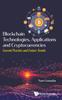 Kniha Blockchain Technologies, Applications And Cryptocurrencies: Current Practice And Future Trends