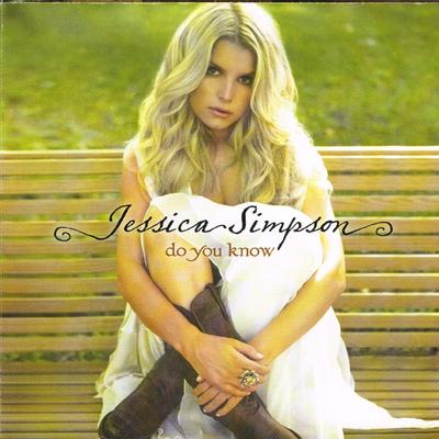 CD JESSICA SIMPSON  Do You Know 88697217462 Epic 2008 US Pop Used