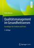 Libro Qualitatsmanagement Im Gesundheitswesen : Grundlagen Fur Studium Und Praxis